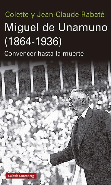 MIGUEL DE UNAMUNO (1864-1936)  | 9788417971304 | RABATE, COLETTE; RABATE, JEAN-CLAUDE