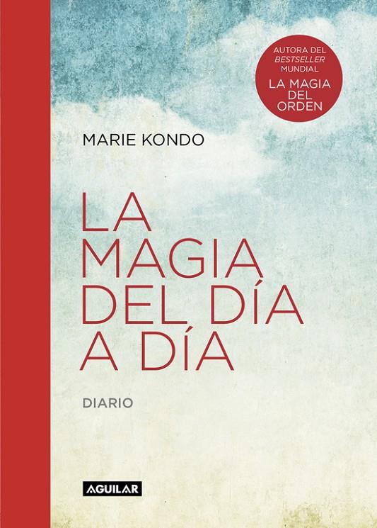 MAGIA DEL DIA A DIA, LA | 9788403516083 | KONDO, MARIE