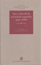 SEIS RETOS DE LA SOCIEDAD ESPAÑOLA ANTE 1999 | 9788439333067 | PUJOL I SOLEY, JORDI