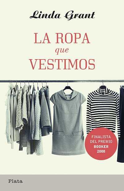 ROPA QUE VESTIMOS, LA | 9788493618087 | GRANT, LINDA