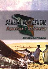 SAHARA OCCIDENTAL, ASPECTES I VIVENCIES | 9788489890381 | MAIXE I CEBALLOS,J-M