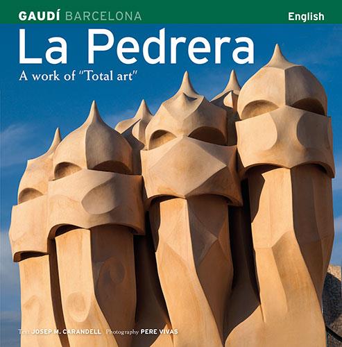 PEDRERA, LA. A WORK OF "TOTAL ART" | 9788484780205 | CARANDELL, JOSE MARIA (1934-2003)