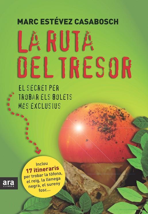 RUTA DEL TRESOR, LA | 9788415224075 | ESTEVEZ CASABOSCH, MARC