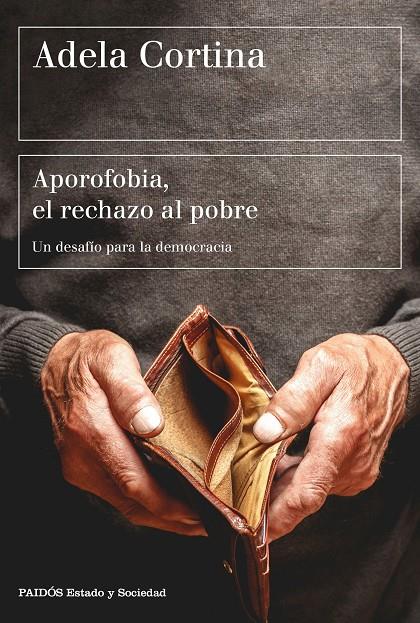 APOROFOBIA, EL RECHAZO AL POBRE | 9788449333385 | CORTINA, ADELA