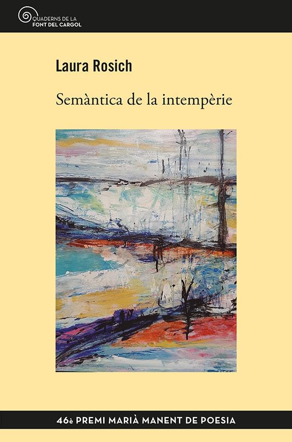 SEMÀNTICA DE LA INTEMPÈRIE | 9788413562520 | ROSICH, LAURA