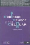 ROBINSON CRUSOE YA TIENE CELULAR | 9786070301193 | WINOCUR, ROSALIA