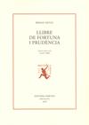 LLIBRE DE FORTUNA I PRUDENCIA | 9788472267619 | METGE, BERNAT