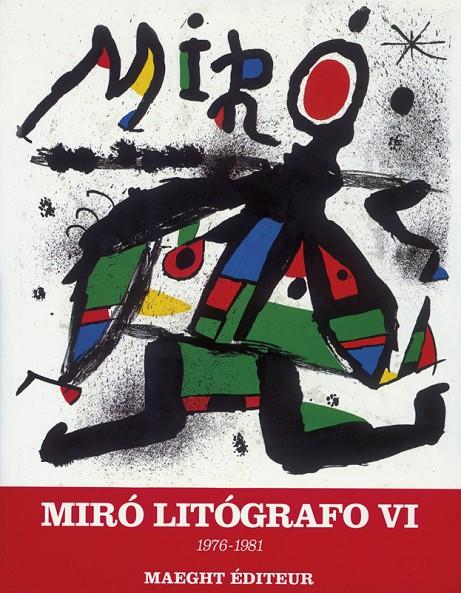 MIRO LITOGRAFO VI 1976-1981 | 9782869411890 | KRAMER, PATRICK