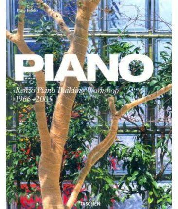 PIANO. RENZO PIANO BUILDING WORKSHOP WORKS 1966-2004 | 9783822836095 | JODIDIO, PHILIP (ED)