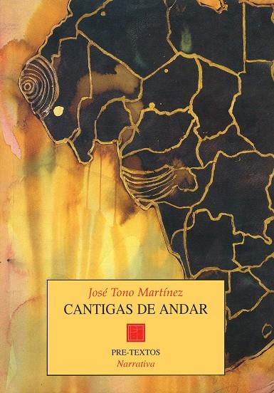 CANTIGAS DE ANDAR | 9788481911220 | MARTINEZ, JOSE TONO (1959- )