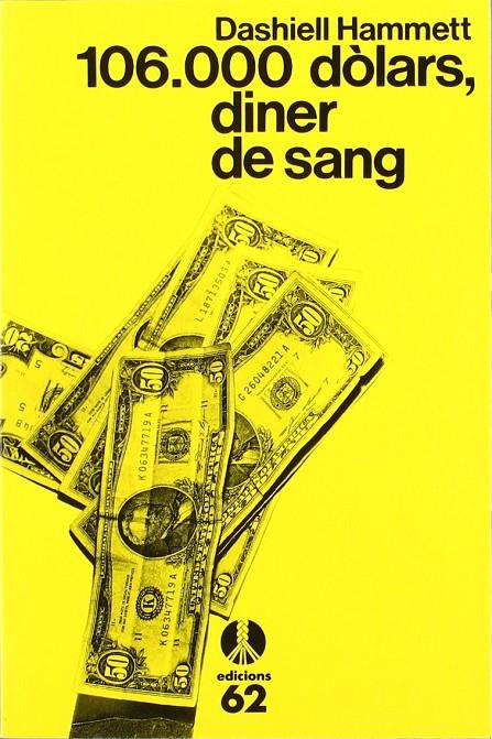 106.000 DOLARS, DINER DE SANG | 9788429724769 | HAMMETT, DASHIELL