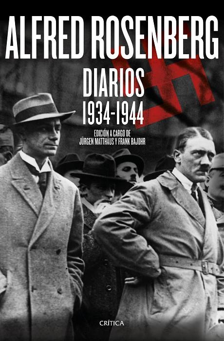 ALFRED ROSENBERG. DIARIOS 1934-1944 | 9788416771547 | MATTHAUS, JURGEN - BAJOHR, FRANK