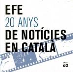 EFE. 20 ANYS DE NOTICIES EN CATALA | 9788429763515 | LAMOR, LEANDRO