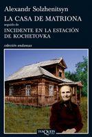 CASA DE MATRIONA, LA | 9788483833353 | SOLZHENITSYN, ALEXANDR