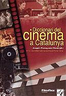 DICCIONARI DEL CINEMA A CATALUNYA | 9788441213791 | ROMAGUERA I RAMIO, JOAQUIM