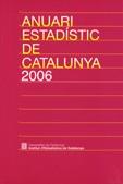 ANUARI ESTADISTIC DE CATALUNYA 2006 | 9788439371489 | INSTITUT D'ESTADÍSTICA DE CATALUNYA