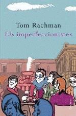 IMPERFECCIONISTES, ELS | 9788466413237 | RACHMAN, TOM