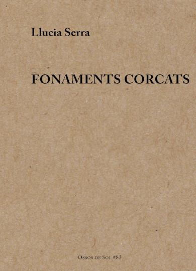 FONAMENTS CORCATS | 9788412827033 | SERRA, LLUCIA