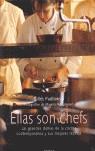 ELLAS SON CHEFS | 9788496431133 | PUDLOWSKI, GILLES