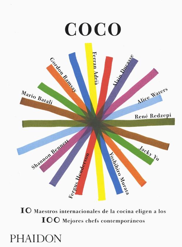 COCO. 10 MAESTROS INTERNACIONALES DE LA COCINA ELIGEN A LOS | 9780714859750 | AA.VV.