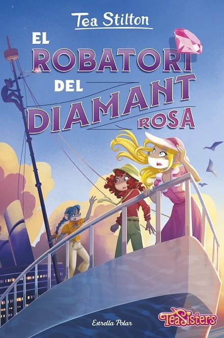 ROBATORI DEL DIAMANT ROSA, EL (CAT) | 9788413899428 | STILTON, TEA