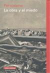 OBRA Y EL MIEDO, LA | 9788481097658 | PEREJAUME