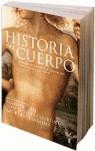 HISTORIA DEL CUERPO (I). DEL RENACIMIENTO A LA ILUSTRACION. | 9788430605897 | VIGARELLO, GEORGES (DIR)