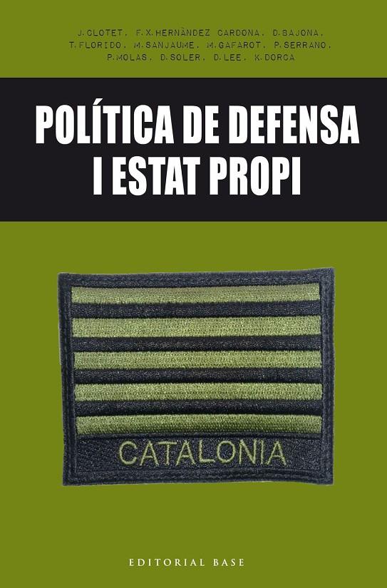 POLITICA DE DEFENSA I ESTAT PROPI | 9788416587650 | AAVV