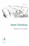 CARTAS A MI MADRE | 9789871081349 | COCTEAU, JEAN