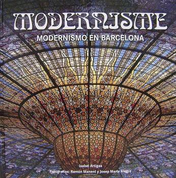 MODERNISME. MODERNISMO EN BARCELONA | 9788499360508 | AAVV