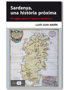 SARDENYA, UNA HISTORIA PROXIMA | 9788492542611 | GUIA MARIN, LLUIS