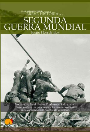 BREVE HISTORIA DE LA SEGUNDA GUERRA MUNDIAL | 9788497632799 | HERNANDEZ, JESUS (1966 OCT. 14- )