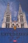 ATLAS ILUSTRADO DE LAS CATEDRALES DE ESPAÑA | 9788430566242 | AAVV