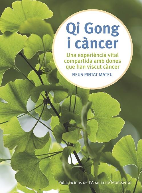 QI GONG I CANCER | 9788498839876 | PINTAT MATEU, NEUS