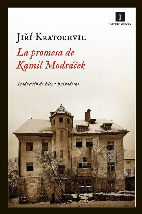 PROMESA DE KAMIL MODRACEK, LA | 9788415130420 | KRATOCHVIL, JIRI