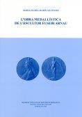 OBRA MEDALLISTICA DE L'ESCULTOR EUSEBI ARNAU,L' | 9788472838208 | MARIN I SILVESTRE, MARIA ISABEL