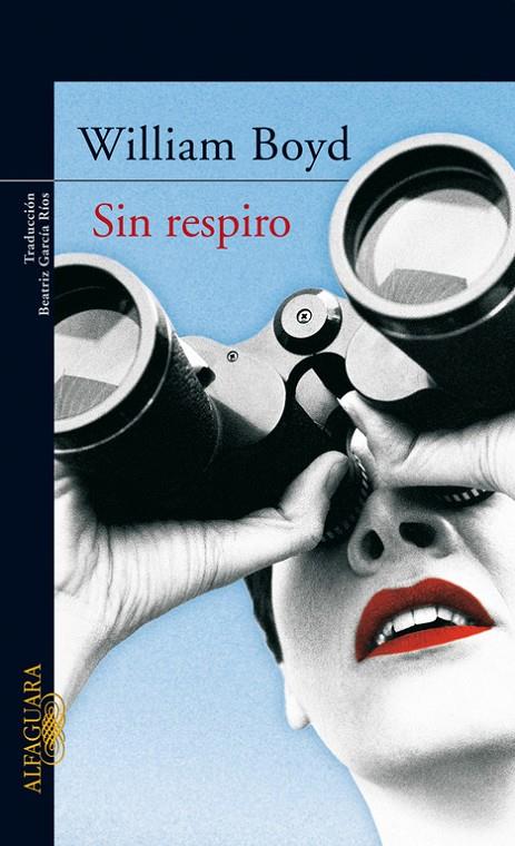 SIN RESPIRO | 9788420470207 | BOYD, WILLIAM (1952- )