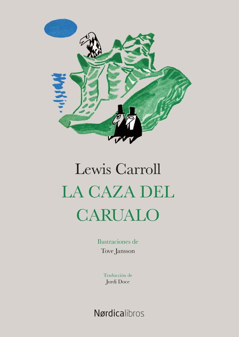 CAZA DEL CARUALO, LA | 9788416830015 | CARROLL, LEWIS