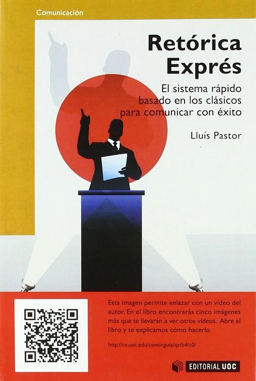 RETORICA EXPRES | 9788497881043 | PASTOR, LLUIS