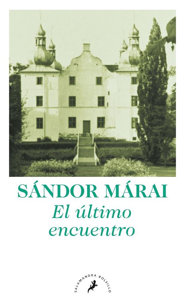 ULTIMO ENCUENTRO, EL | 9788498384284 | MARAI, SANDOR