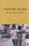 ULTIMO AMIGO, EL | 9788497110945 | JELLOUN, TAHAR BEN