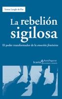 REBELION SIGILOSA, LA | 9788498883091 | LANGLE DE PAZ, TERESA