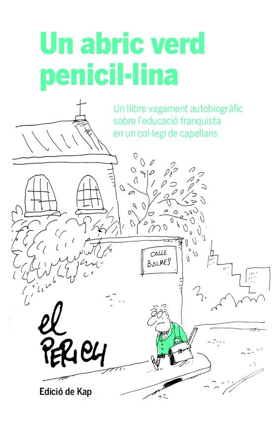 ABRIC VERD PENICIL.LINA, UN | 9788417214951 | EL PERICH