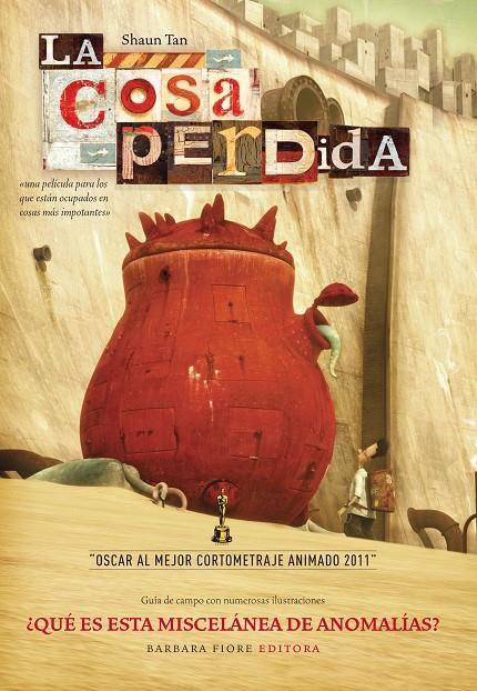 COSA PERDIDA, LA (LIBRO+DVD) | 9788415208068 | TAN, SHAUN