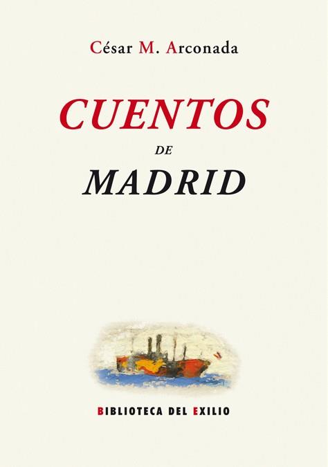 CUENTOS DE MADRID | 9788484722977 | ARCONADA, CESAR M. (1898-1964)