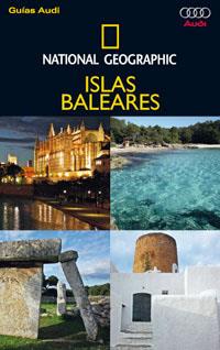 ISLAS BALEARES. NATIONAL GEOGRAPHIC | 9788482984841 | RAMIS VENDRELL, SERGIO