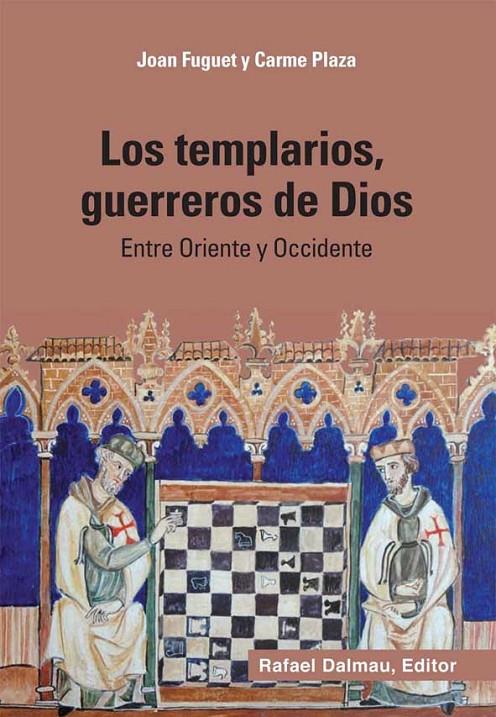 TEMPLARIOS GUERREROS DE DIOS, LOS | 9788423207770 | FUGUET I SANS, JOAN