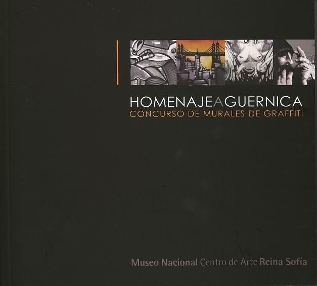 HOMENAJE A GUERNICA : CONCURSO DE MURALES DE GRAFFITI | 9788480263344 | AAVV