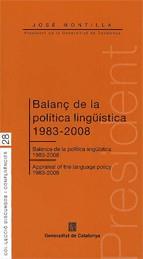 BALANÇ DE LA POLITICA LINGUISTICA 1983-2008 | 9788439380467 | MONTILLA, JOSE