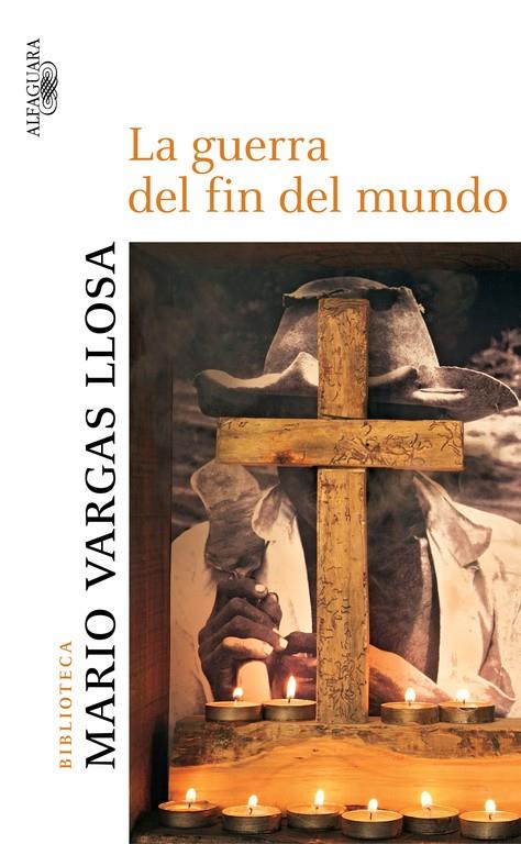 GUERRA DEL FIN DEL MUNDO, LA | 9788420469409 | VARGAS LLOSA, MARIO